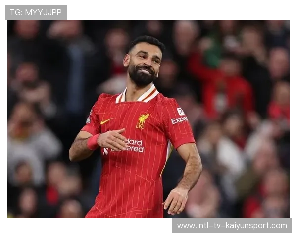 萨拉赫梅开二度，利物浦核心状态爆棚，利物浦的萨拉赫是哪国人